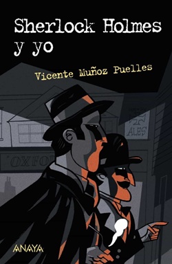 Sherlock Holmes y yo Sherlock Holmes y yo