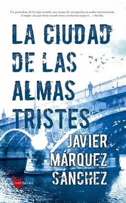 La ciudad de las almas tristes La ciudad de las almas tristes