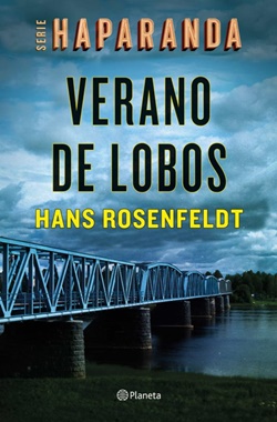 Verano de lobos. Serie Haparanda 1 Verano de lobos. Serie Haparanda 1
