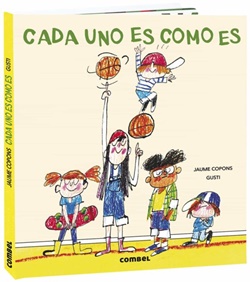 Cada uno es como es Cada uno es como es