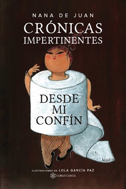 Crónicas impertinentes desde mi confín Crónicas impertinentes desde mi confín