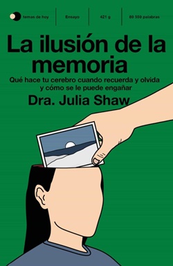 La ilusión de la memoria La ilusión de la memoria