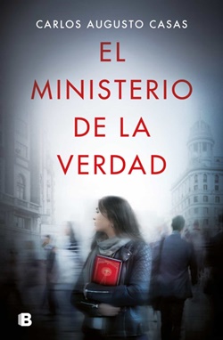 El Ministerio de la verdad El Ministerio de la verdad
