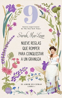 Nueve reglas que romper para conquistar a un granuja (El amor en cifras 1) Nueve reglas que romper para conquistar a un granuja (El amor en cifras 1)