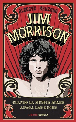 Jim Morrison: Cuando la música acabe, apaga las luces.