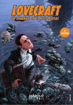 Lovecraft. Un homenaje en 15 historietas Lovecraft. Un homenaje en 15 historietas