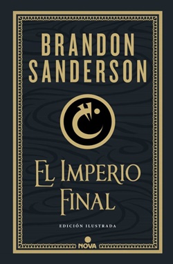 El imperio final (Nacidos de la bruma Mistborn 1) El imperio final (Nacidos de la bruma Mistborn 1)