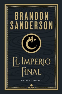 El imperio final (Nacidos de la bruma Mistborn 1) 