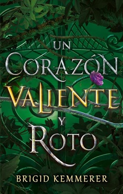 Un corazón valiente y roto (Cursebreakers 2)