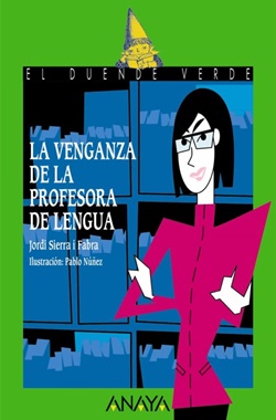La venganza de la profesora de lengua La venganza de la profesora de lengua