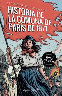 Historia de la Comuna de París de 1871 Historia de la Comuna de París de 1871