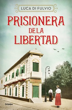 Prisionera de la libertad Prisionera de la libertad