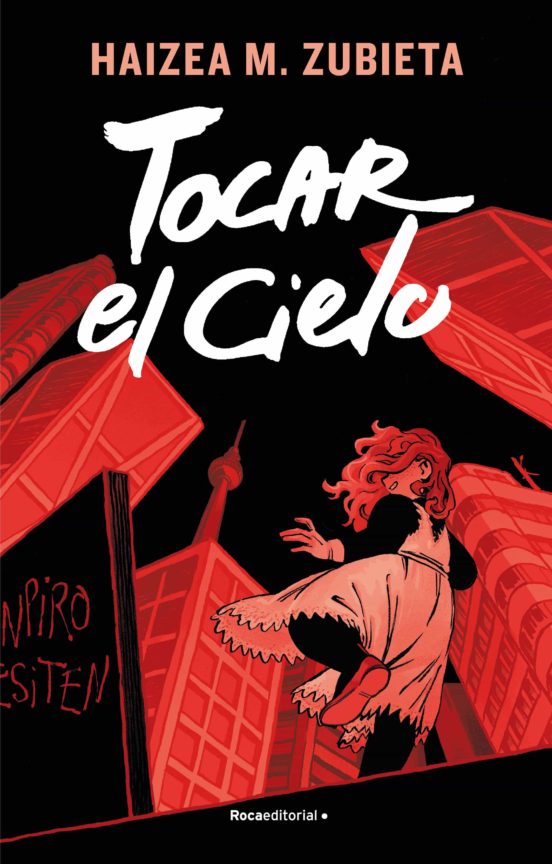 Tocar el cielo Tocar el cielo