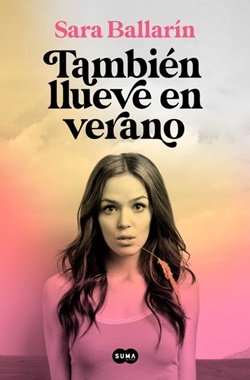 También llueve en verano También llueve en verano