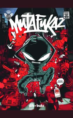 Mutafukaz vol. 1: Dark Meat City Mutafukaz vol. 1: Dark Meat City
