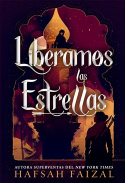 Liberamos las estrellas (Arenas de Arawiya 2) Liberamos las estrellas (Arenas de Arawiya 2)