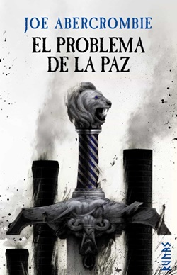 El problema de la paz (La era de la locura 2)