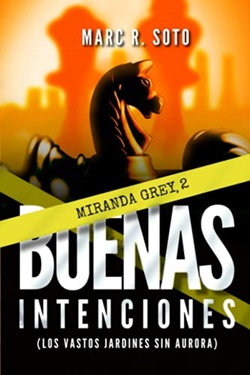 Buenas intenciones (Miranda Grey 2) Buenas intenciones (Miranda Grey 2)