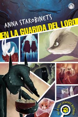 Crímenes bestiales 1: En la guarida del lobo Crímenes bestiales 1: En la guarida del lobo