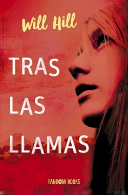 Tras las llamas Tras las llamas