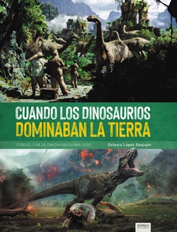 Cuando los dinosaurios dominaban la Tierra Cuando los dinosaurios dominaban la Tierra