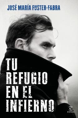 Tu refugio en el infierno Tu refugio en el infierno
