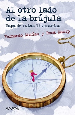 Al otro lado de la brújula. Mapa de rutas literarias Al otro lado de la brújula. Mapa de rutas literarias