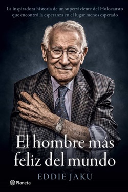 El hombre más feliz del mundo El hombre más feliz del mundo