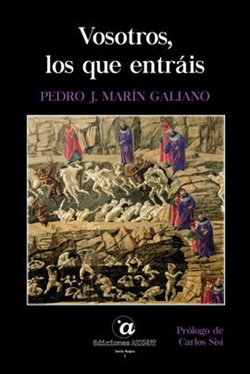 Vosotros, los que entráis Vosotros, los que entráis