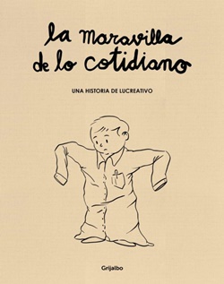 La maravilla de lo cotidiano