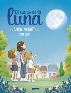 El cuento de la luna El cuento de la luna
