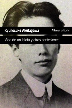 Vida de un idiota y otras confesiones Vida de un idiota y otras confesiones