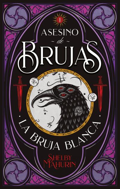 La bruja blanca. Saga Asesino de brujas 1