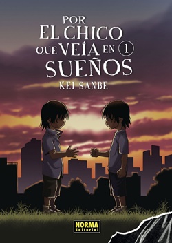 Por el chico que veía en sueños Vol. 1 Por el chico que veía en sueños Vol. 1