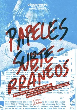 Papeles subterráneos: Fanzines musicales en España desde la transición al siglo XXI