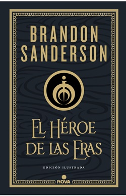 El héroe de las eras (Nacidos de la bruma Mistborn 3) El héroe de las eras (Nacidos de la bruma Mistborn 3)