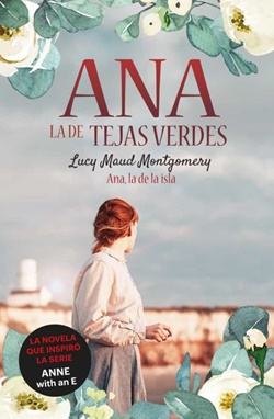 Ana, la de Tejas Verdes 3. Ana, la de la isla Ana, la de Tejas Verdes 3. Ana, la de la isla