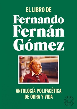 El libro de Fernando Fernán Gómez El libro de Fernando Fernán Gómez
