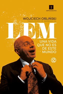 Lem: una vida que no es de este mundo Lem: una vida que no es de este mundo