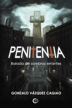 Penitentia. Balada de sombras errantes Penitentia. Balada de sombras errantes