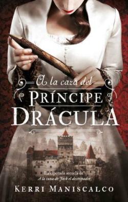 A la caza del príncipe Drácula A la caza del príncipe Drácula
