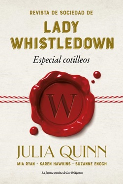 Revista de sociedad de Lady Whistledown. Especial cotilleos