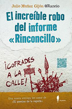 El increíble robo del informe "Rinconcillo". Saga El asesino de la regañá 8 El increíble robo del informe "Rinconcillo". Saga El asesino de la regañá 8