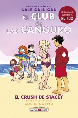 El Club de las canguro 7: El crush de Stacey El Club de las canguro 7: El crush de Stacey