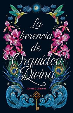La herencia de Orquídea Divina La herencia de Orquídea Divina