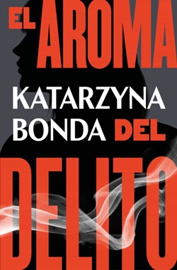 El aroma del delito El aroma del delito