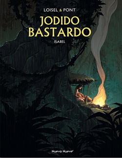 Jodido bastardo 1: Isabel