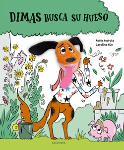 Dimas busca su hueso (Con juguete) Dimas busca su hueso (Con juguete)