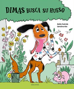 Dimas busca su hueso (Con juguete)