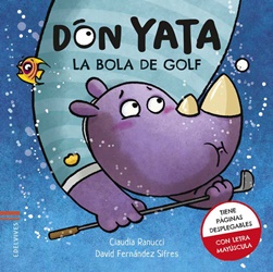 Don Yata. La bola de golf (Mayúsculas) Desplegables Don Yata. La bola de golf (Mayúsculas) Desplegables